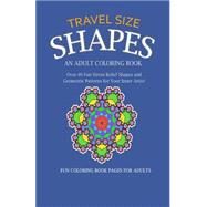 Travel Size Shapes by Paper2gift Publishing, 9781523292479