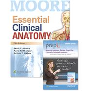 Essential Clinical Anatomy 5E Text & Moore's  Anatomy Review PrepU Package by Unknown, 9781975112479