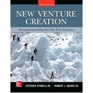 New Venture Creation: Entrepreneurship for the 21st Century by Spinelli, Stephen; Adams, Rob, 9780077862480