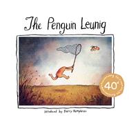 The Penguin Leunig: 40th Anniversary Edition by Leunig, Michael, 9780143572480