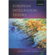 European Integration Theory by Wiener, Antje; Diez, Thomas, 9780199252480