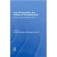 Law, Personalities, and Politics of the Middle East by Piscatori, James, 9780367172480