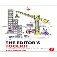 The Editor's Toolkit by Chris Wadsworth, 9780367242480