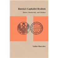 Russias Capitalist Realism by Shneyder, Vadim, 9780810142480