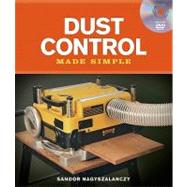 Dust Control Made Simple by Nagyszalanczy, Sandor, 9781600852480