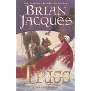 Triss by Jacques, Brian (Author); Curless, Allan (Illustrator), 9780142402481