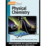 BIOS Instant Notes in Physical Chemistry by Gavin Whittaker; Andy Mount; Matthew Heal, 9780367092481