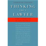 Thinking Like a Lawyer by Schauer, Frederick, 9780674062481
