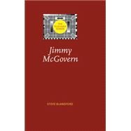 Jimmy McGovern by Blandford, Steve, 9780719082481