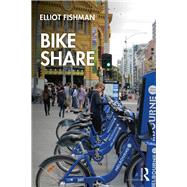 Bike Share by Fishman; Elliot, 9781138682481