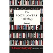 The Book Lovers' Anthology by Bodleian Library, 9781851242481
