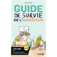 Guide de survie de l'animateur by Fabien Eme, 9782807372481