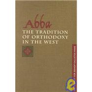 Abba by Ware, Kallistos; Behr, John; Louth, Andrew; Conomos, Dimitri E., 9780881412482