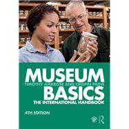 Museum Basics by Ambrose; Timothy, 9781138292482