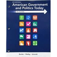 Bundle: American Government and Politics Today: Essentials 2017-2018 Edition, Loose-Leaf Version, 19th + MindTap Political Science, 1 term (6 months) Printed Access Card + Fall 2018 Activation Card by Bardes, Barbara A.; Shelley, Mack C.; Schmidt, Steffen W., 9781337892483