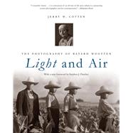 Light and Air by Cotten, Jerry W.; Fletcher, Stephen J., 9781469632483