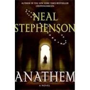 Anathem : Roman by Stephenson, Neal, 9780061982484