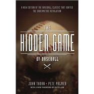 The Hidden Game of Baseball by Thorn, John; Palmer, Pete; Reuther, David; Law, Keith, 9780226242484