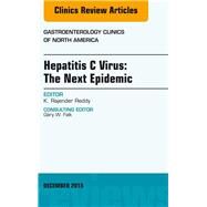 Hepatitis C Virus: The Next Epidemic by Reddy, K. Rajender, 9780323402484