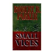 Small Vices by Parker, Robert B., 9780425162484