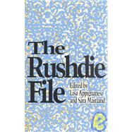 The Rushdie File by Appignanesi, Lisa; Maitland, Sara, 9780815602484