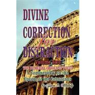 Divine Correction for Distraction Volume Ii : The Remedial Impact of Focus by Blakely, Given, 9781450022484