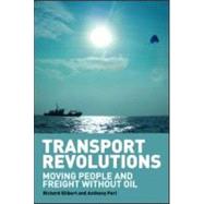 Transport Revolutions by Gilbert, Richard; Perl, Anthony, 9781844072484
