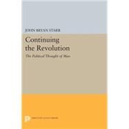 Continuing the Revolution by Starr, John Bryan, 9780691612485
