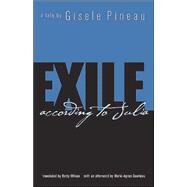 Exile According to Julia by Pineau, Gisele, 9780813922485