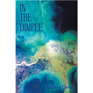 In the Dimple by Glover, Kathleen, 9781480882485