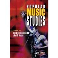 Popular Music Studies by Hesmondhalgh, David; Negus, Keith, 9780340762486