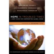 Hope in Troubled Times by Goudzwaard, Bob, 9780801032486