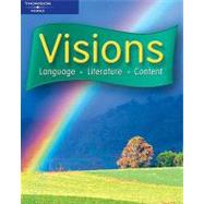 Visions B Language, Literature, Content by McCloskey, Mary Lou; Stack, Lydia, 9780838452486