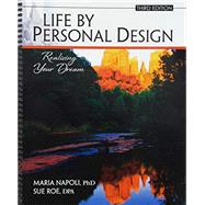 Life by Personal Design by Napoli, Maria; Roe, Susan, 9781524972486