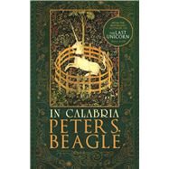 In Calabria by Beagle, Peter S., 9781616962487