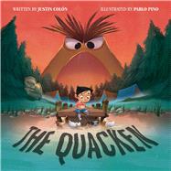 The Quacken by Coln, Justin; Pino, Pablo, 9781665922487