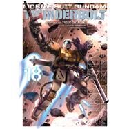 Mobile Suit Gundam Thunderbolt, Vol. 18 by Ohtagaki, Yasuo; Yatate, Hajime; Tomino, Yoshiyuki, 9781974732487