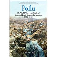 Poilu by Barthas, Louis; Strauss, Edward M.; Cowley, Robert; Cazals, Rmy, 9780300212488