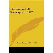 The England of Shakespeare by Ditchfield, Peter Hampson, 9781104262488
