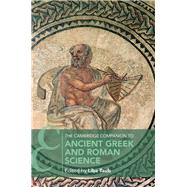 The Cambridge Companion to Ancient Greek and Roman Science by Taub, Liba, 9781107092488