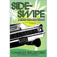 Sideswipe A Hoke Moseley Detective Thriller by WILLEFORD, CHARLES, 9781400032488