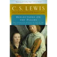 Reflections on the Psalms by Lewis, C. S., 9780156762489