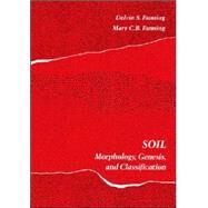 Soil Morphology, Genesis, and Classification by Fanning, Delvin Seymour; Fanning, Mary Christine Balluff, 9780471892489