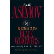 The Return of the Black Widowers by Asimov, Isaac; Ardan, Charles; Ellison, Harlan; Ardai, Charles, 9780786712489
