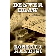 Denver Draw by Randisi, Robert J., 9781410472489