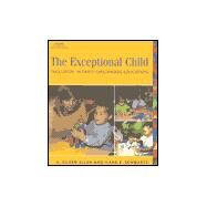 The Exceptional Child Inclusion in Early Childhood Education by Allen, Eileen K.; Schwartz, Ilene S., 9780766802490