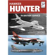 Hawker Hunter in British Service by Derry, Martin; Robinson, Neil, 9781526742490