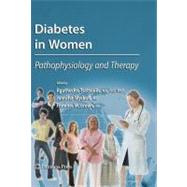 Diabetes in Women by Tsatsoulis, Agathocles; Wyckoff, Jennifer; Brown, Florence M., 9781603272490
