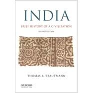 India Brief History of a Civilization by Trautmann, Thomas R., 9780190202491