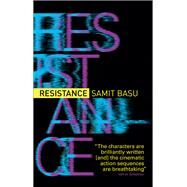 Resistance by BASU, SAMIT, 9781781162491